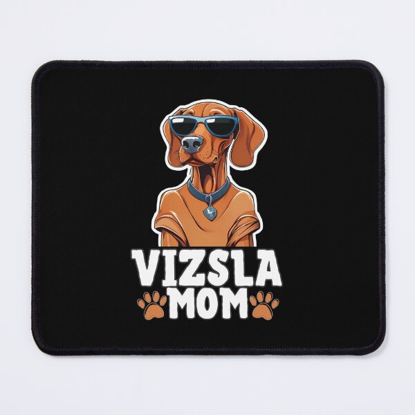 Item preview, Vizsla Mom – Energetic, Loyal, and Always by Your Side designed and sold by GoodyPaws.