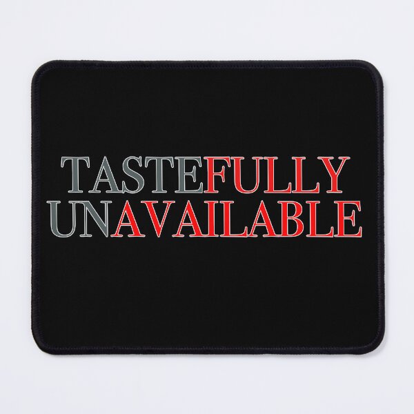 Item preview, Emotionally Confusing – Tastefully Unavailable Design designed and sold by Shoot-The-Moon.