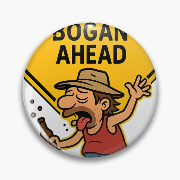 Artikelvorschau, Warnschild für betrunkene Bogan entworfen und verkauft von Aryabek.