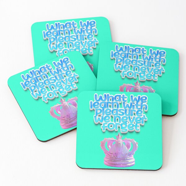 Item preview, What we learn with pleasure we never forget, positive saying designed and sold by Mauswohn.