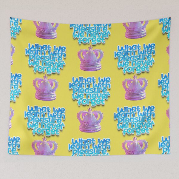 Item preview, What we learn with pleasure we never forget, positive saying designed and sold by Mauswohn.