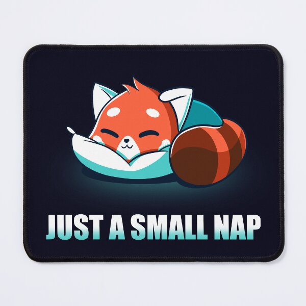 Item preview, Just A Small Nap designed and sold by RedPandaTee.