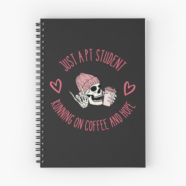 Item preview, PT Student Skeleton Coffee Meme – Just a PT Student Running on Coffee and Hope designed and sold by TenkaTees.