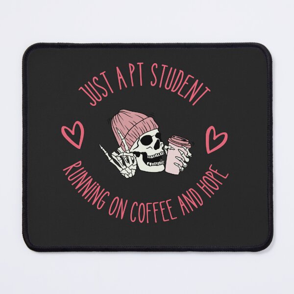 Item preview, PT Student Skeleton Coffee Meme – Just a PT Student Running on Coffee and Hope designed and sold by TenkaTees.