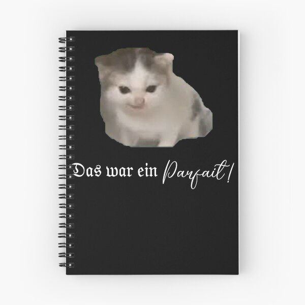 Item preview, German cat Das war ein Befehl! Das war ein Parfait!  designed and sold by Yanwun.