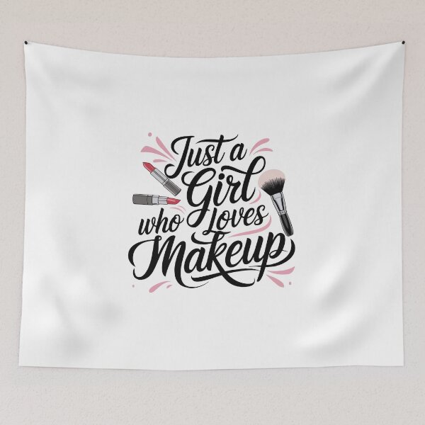 Item preview, just a girl who loves makeup designed and sold by jkrphoto.