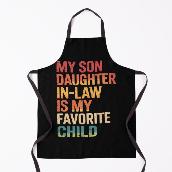 Item preview, My Daughter In Law Is My Favorite Child Fathers Day designed and sold by brynatshop.