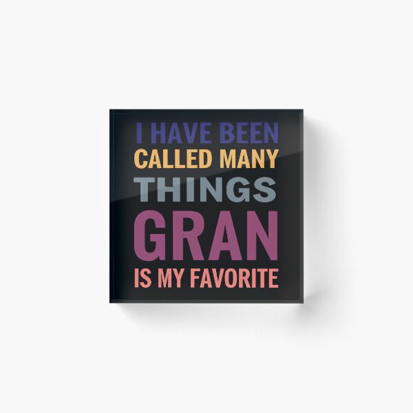 Item preview, Gran Is My Favorite – Funny Grandma Gift Typography Design designed and sold by TeeTimeTreasure.