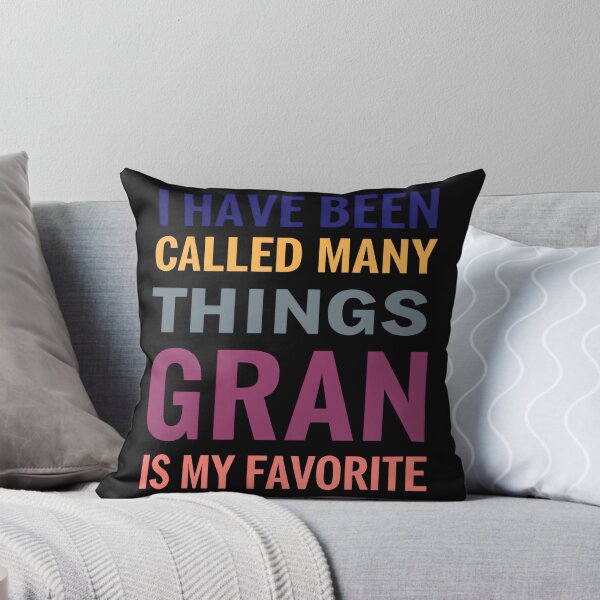 Item preview, Gran Is My Favorite – Funny Grandma Gift Typography Design designed and sold by TeeTimeTreasure.