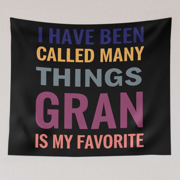 Item preview, Gran Is My Favorite – Funny Grandma Gift Typography Design designed and sold by TeeTimeTreasure.