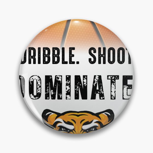 Item preview, Summer camp basketball Dribble Shoot Dominate Tigers designed and sold by GameChangerllc.