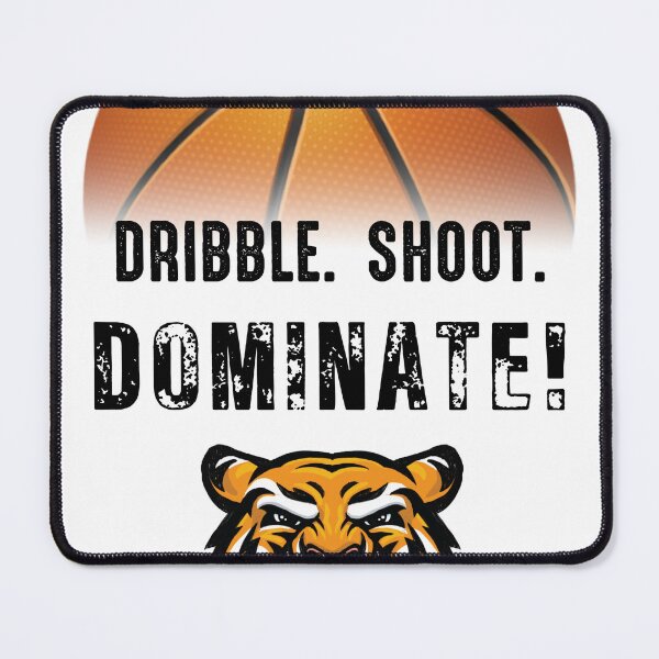 Item preview, Summer camp basketball Dribble Shoot Dominate Tigers designed and sold by GameChangerllc.