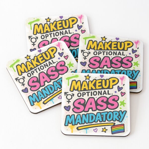 Item preview, Makeup Optional Sass Mandatory – Bold Pride Art designed and sold by Haus Of Sin.