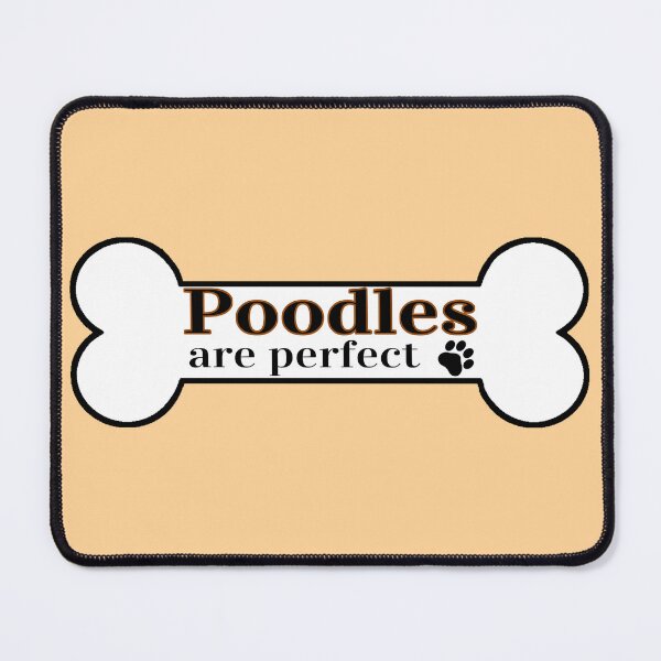 Item preview, Poodles Are Perfect designed and sold by Digital50.