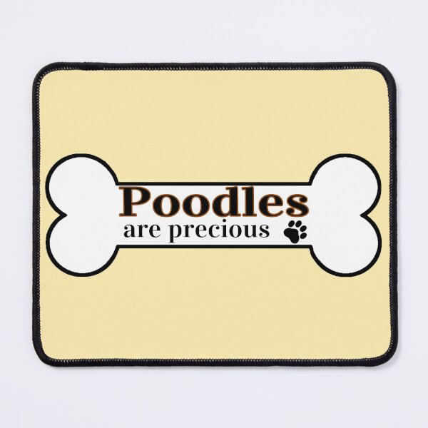 Item preview, Poodles Are Precious designed and sold by Digital50.