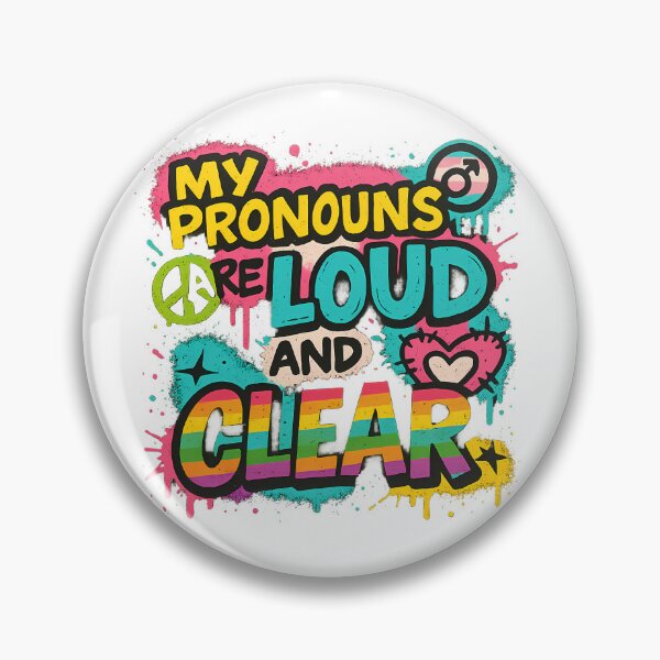Item preview, My Pronouns Are Loud and Clear – Vibrant Pride Art designed and sold by Haus Of Sin.