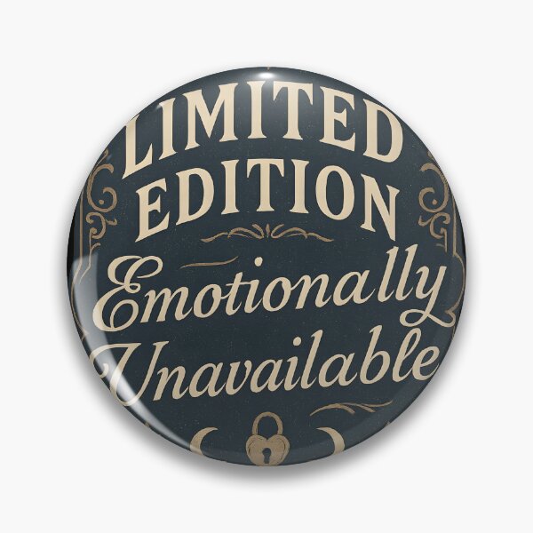 Item preview, Limited Edition. Emotionally Unavailable. Unique. Elusive. Unbothered designed and sold by Shoot-The-Moon.