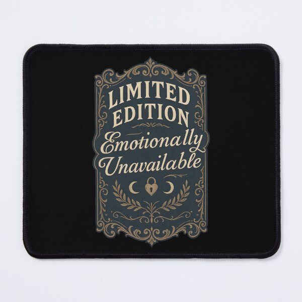 Item preview, Limited Edition. Emotionally Unavailable. Unique. Elusive. Unbothered designed and sold by Shoot-The-Moon.