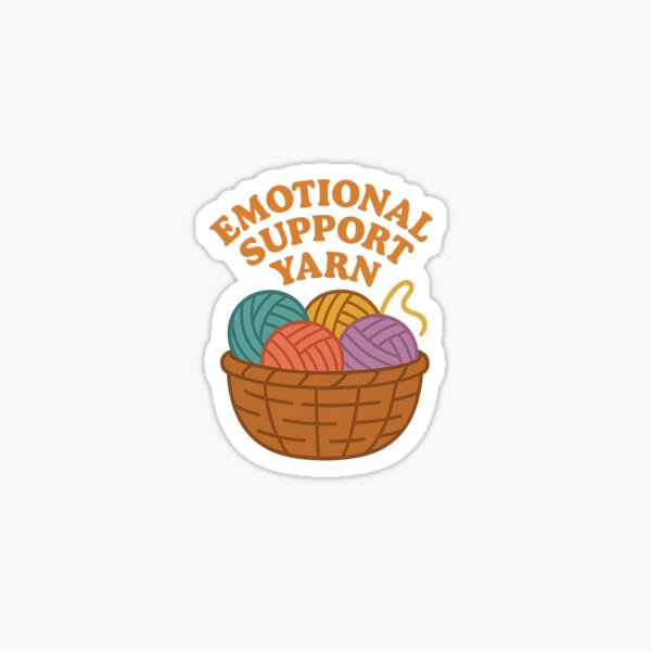 Emotional Support Yarn Basket Crochet Sticker