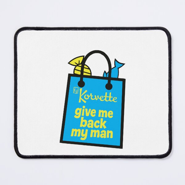 Item preview, Korvettes – Give Me Back My Man designed and sold by ChickenFund.