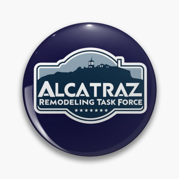 Item preview, Alcatraz Remodeling Task Force designed and sold by LewpyG.