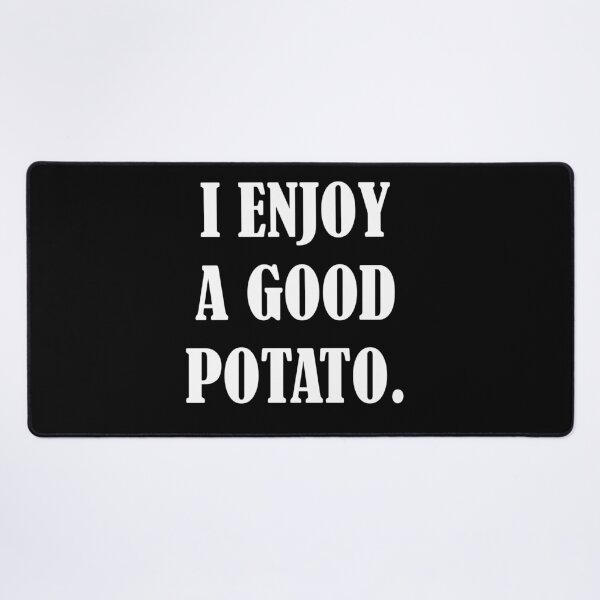 Item preview, Funny Potato Quote Food Humor Vegetable Lover Joke designed and sold by FalconSO.