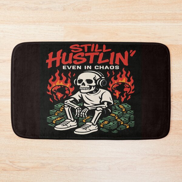 Item preview, Still Hustlin designed and sold by quantum X.