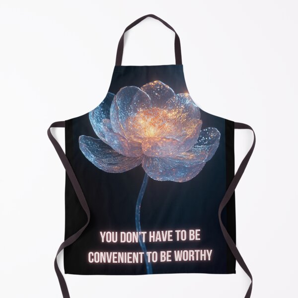 Item preview, You Don’t Have to Be Convenient to Be Worthy – Glowing Glass Flower Quote designed and sold by ArtiQreate.