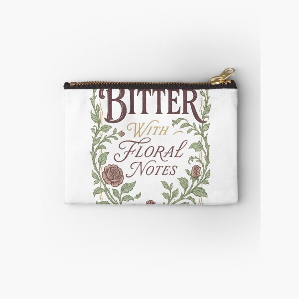 Item preview, Bitter With Floral Notes – Elegance with Attitude designed and sold by Shoot-The-Moon.