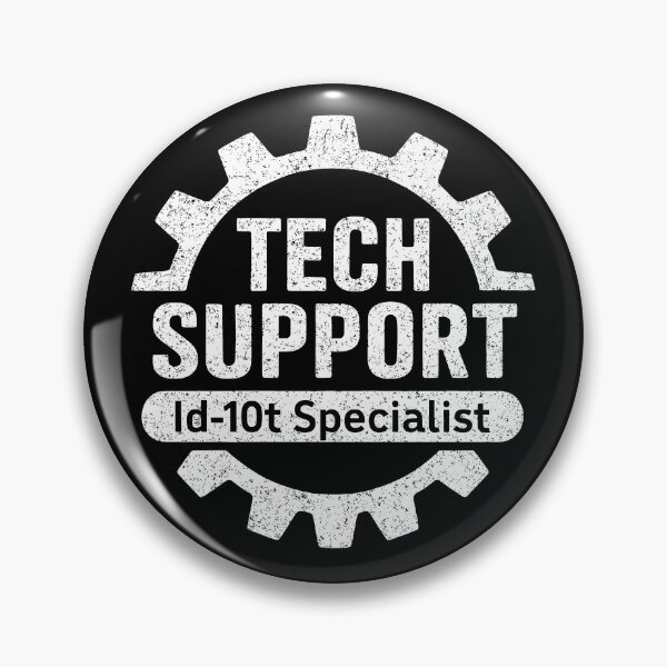 Item preview, Tech Support ID10T Specialist Funny IT Joke Design designed and sold by JackCurtis1991.