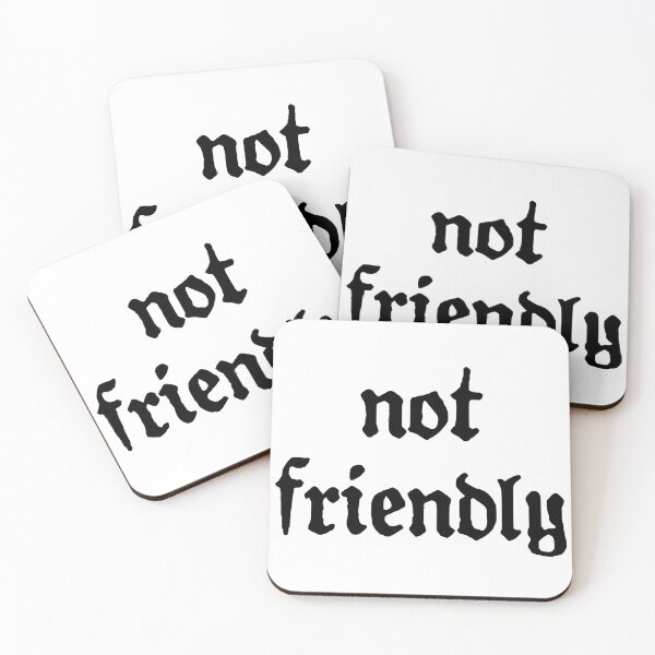 Item preview, Not Friendly designed and sold by Angry Swan Designs.