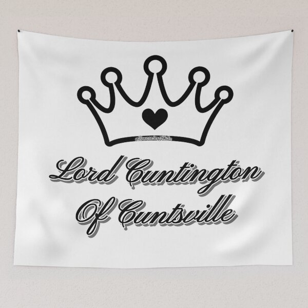 Item preview, Lord Cuntington of Cuntsville designed and sold by SwearingKids.