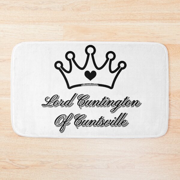Item preview, Lord Cuntington of Cuntsville designed and sold by SwearingKids.
