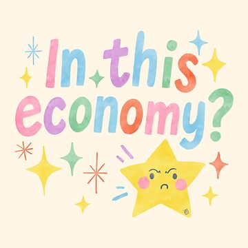 Artwork thumbnail, In this economy by Itouchedabee