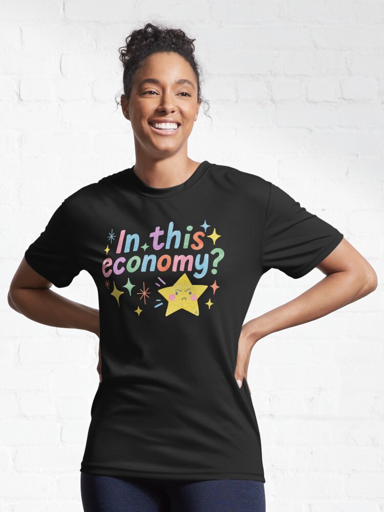 Thumbnail 6 of 7, Active T-Shirt, In this economy designed and sold by Itouchedabee.