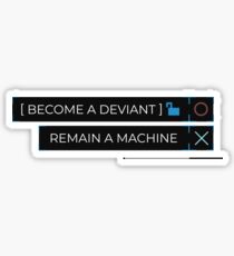 deviant or machine? Sticker