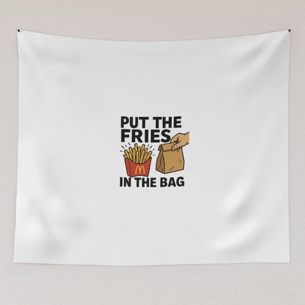 Item preview, PUT THE FRIES IN THE BAG  designed and sold by Kayb Designs .