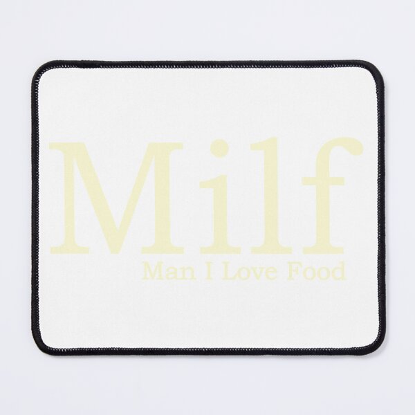 Item preview, Cream of MILF Man I Love Food designed and sold by TheTomCat.