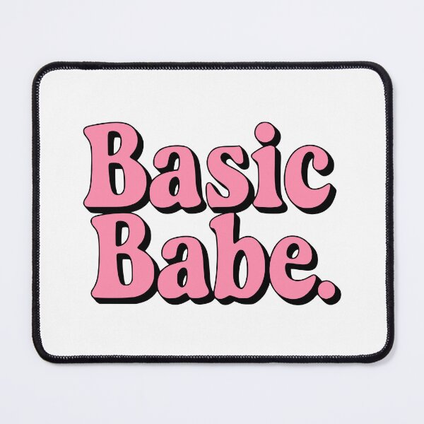 Item preview, Basic Babe! Pink Girlie designed and sold by PMCreative.