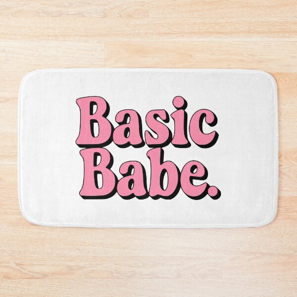 Item preview, Basic Babe! Pink Girlie designed and sold by PMCreative.