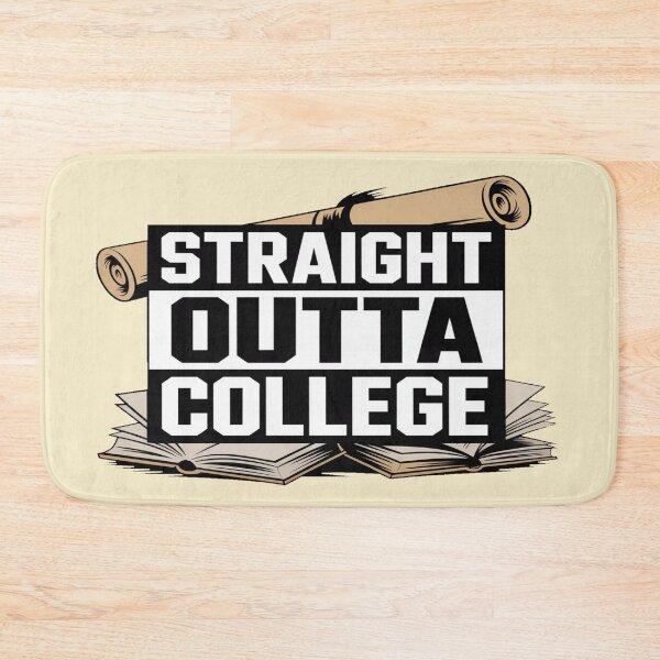 Item preview, Bold “Straight Outta College” Graduation Design designed and sold by Rajasekar.