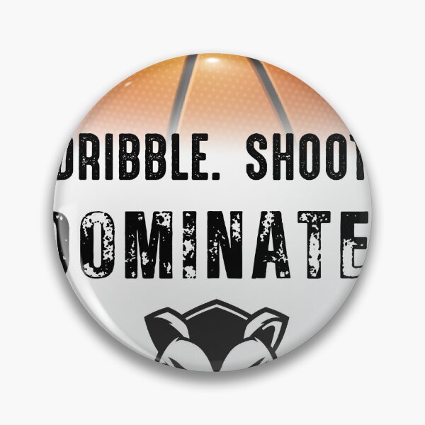 Item preview, Summer camp basketball Dribble Shoot Dominate Badgers designed and sold by GameChangerllc.