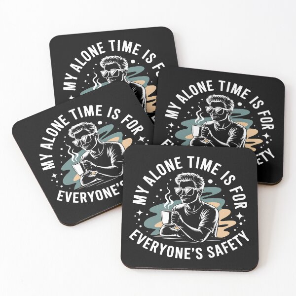 Item preview, My Alone Time Is For Everyone's Safety - A perfect gift for introverts who value their alone time, love coffee, and appreciate witty, stylish humor. designed and sold by ZyziowskyArt.