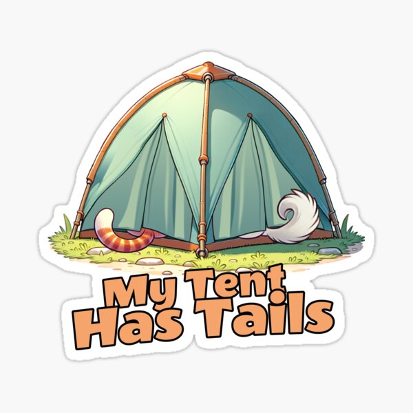 Item preview, My Tent Has Tails - Cute Camping Pets designed and sold by KZbubble.