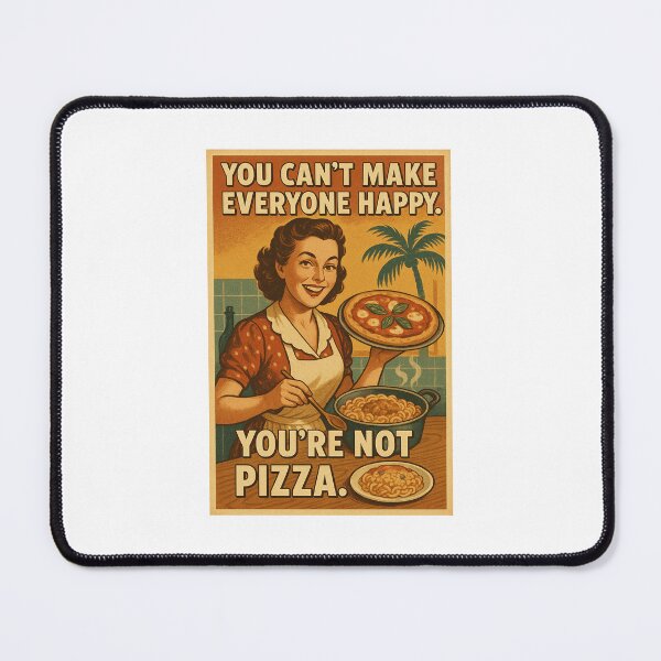 Item preview, You’re Not Pizza - Vintage Humor designed and sold by KixJungle.