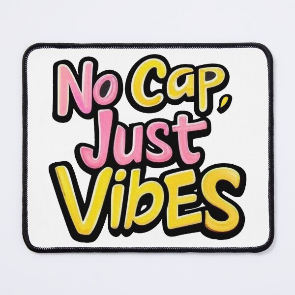 Item preview, No Cap, Just Vibes designed and sold by Shirtilike.