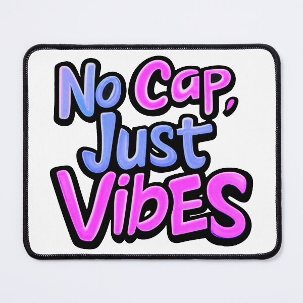 Item preview, No Cap, Just Vibes designed and sold by Shirtilike.
