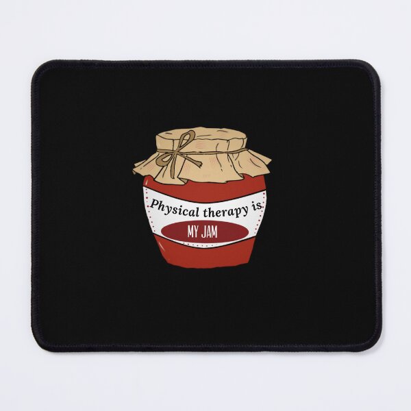 Item preview, Physical therapy is my Jam designed and sold by Tamm-art.