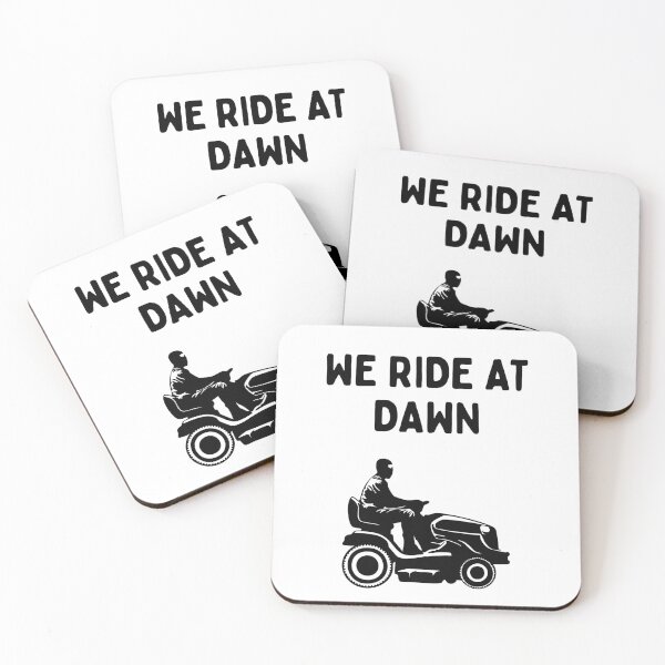 Item preview, Funny Lawn Mowing (We Ride At Dawn) / Gift for dads, Gift for fathers, Gift for Husbands - Black designed and sold by SabbaticalSteve.