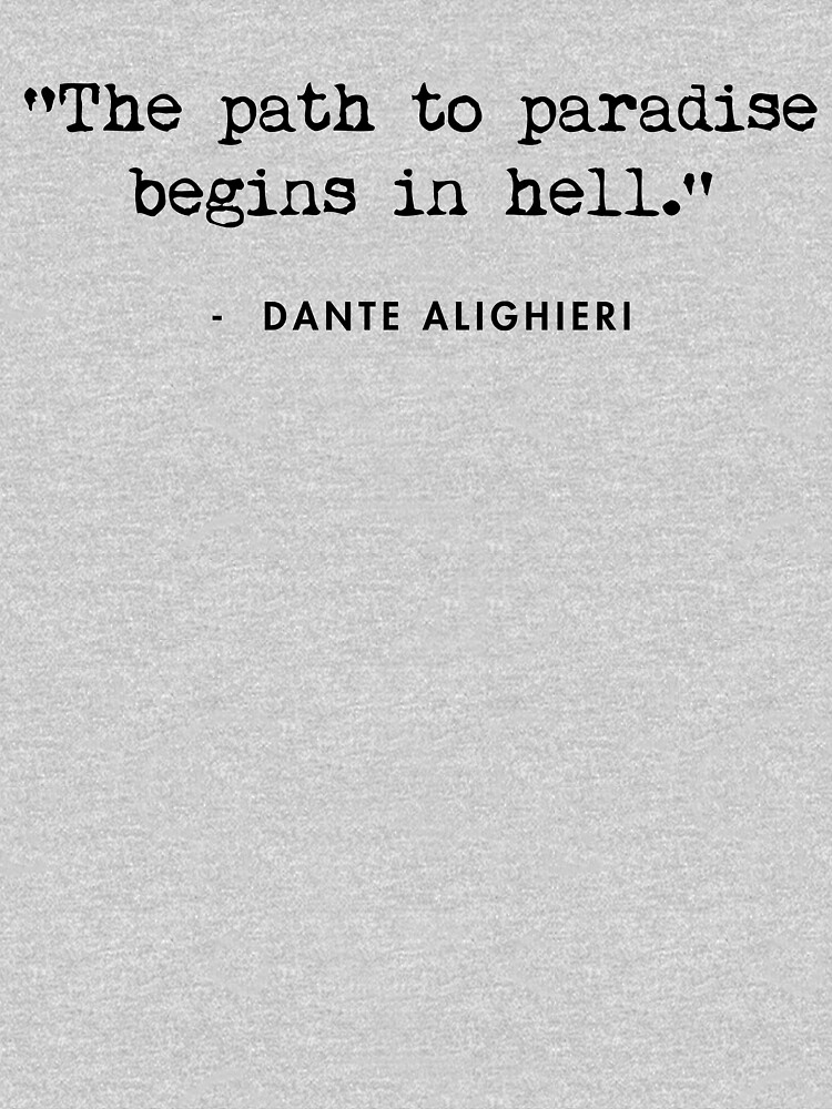The Path To Paradise Begins In Hell Tattoo